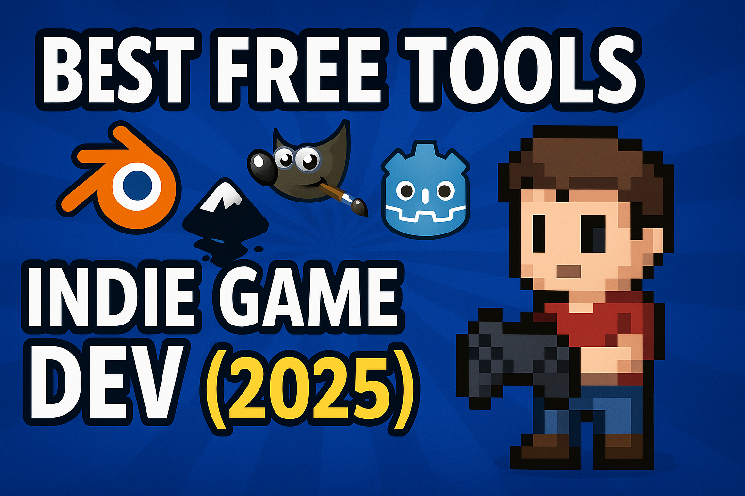 Best Free Tools for Indie Game Dev (2025)